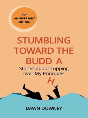 cover image of Stumbling Toward the Buddha